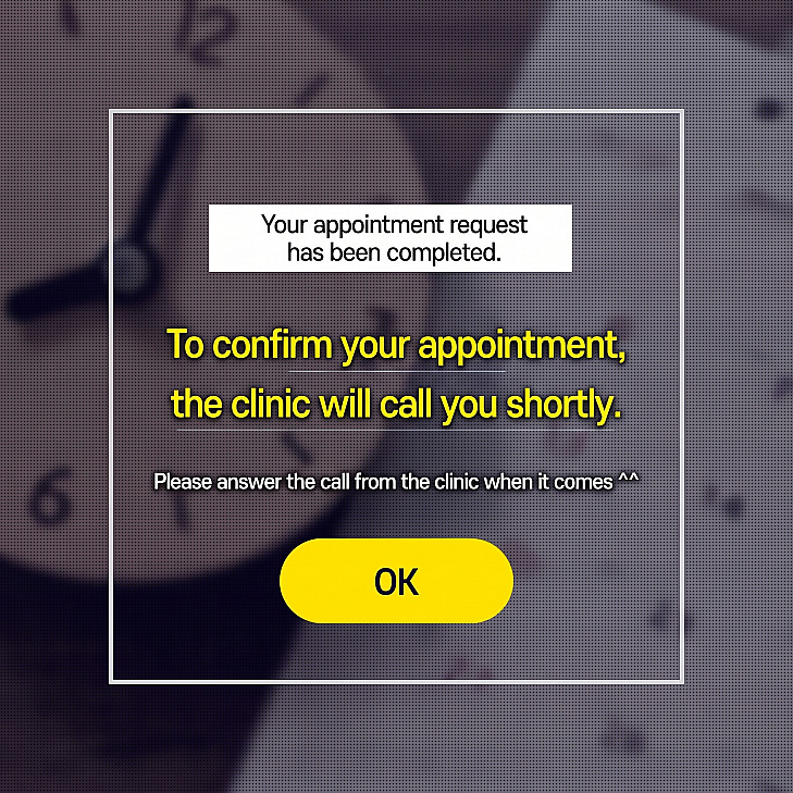 Appointment booking confirmation pop-up over a clock background, showing messages stating that the reservation request has been received and the clinic will call to confirm, along with a confirm button