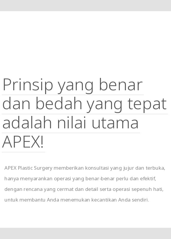 Banner Tentang APEX yang memperkenalkan filosofi konsultasi jujur dan operasi yang disesuaikan, dengan nilai inti integritas dan bedah plastik yang tepat